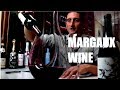 Tasting with Julien Episode #1 - Margaux Wine