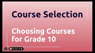 Choosing Courses for Grade 10 2024