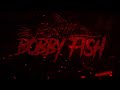 Bobby fish custom titantron 2021  dance away