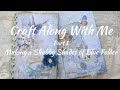 Craft Along with Me Part 1 Making a Shabby Shades of Blue Folder