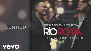 Río Roma - Contigo (Cover Audio)