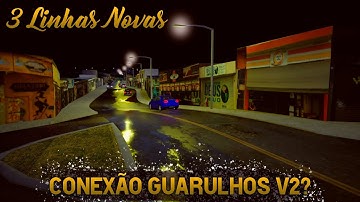 Atualização do Mapa Conexão Guarulhos? - Proton Bus Simulator