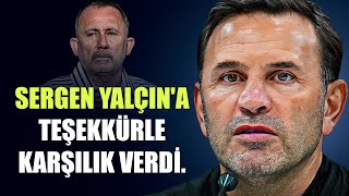 Okan Buruk, Sergen Yalçının Güzel Sözlerine Teşekkürle Karşılık Verdi Ve Beşiktaşı Övdü