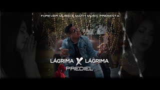 Lágrima X Lágrima - Prediel [ Official Video ] chords