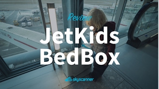 Tips for flying with toddlers | JetKids BedBox tutorial and review