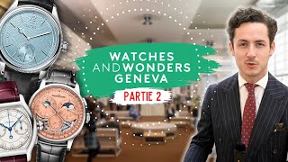 Les NOUVEAUTÉS du WATCHES & WONDERS I PARTIE 2 I VLOG