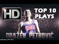 Drazen petrovic  top 10 plays  2017