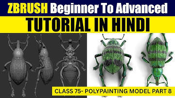 Polypainting Model Part8 In Zbrush | Class 75 | Hindi Tutorial