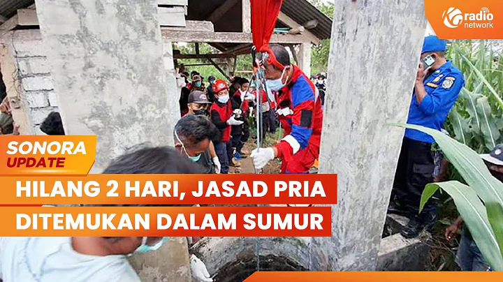 Hilang Dua Hari, Ditemukan Jasad Pria dalam Sumur Sedalam 15 Meter 