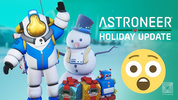 Exciting Astroneer December Holiday Update