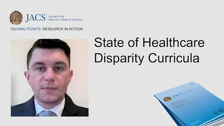 State of Healthcare Disparity Curricula | JACS Tal...