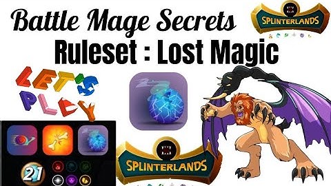 Ruleset : Lost Magic || Battle Mage Secrets Weekly Challenge