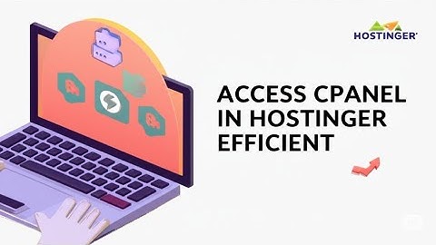 HOW TO ACCESS CPANEL IN HOSTINGER  EFFICIENT GUIDE