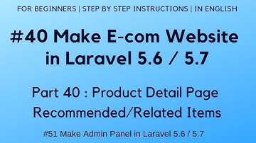 #40 Make E-com website in Laravel 5.6 | Product Detail Page | Recommended/Related Items