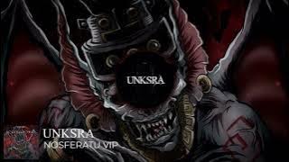 UNKSRA - Nosferatu VIP