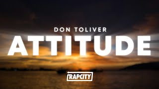 Don Toliver - Attitude (Lyrics) ft. Charlie Wilson & Cash Cobain