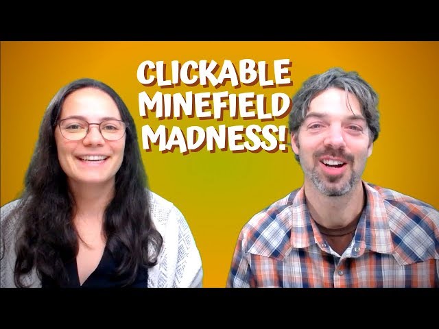 Clickable Minefield Madness! | Let's Play