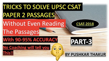Tricks to solve UPSC CSAT Comprehension passages without even reading Part-3