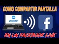 Como compartir pantalla ó zoom  en un FB LIVE