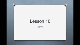 Lesson 10 - Layout