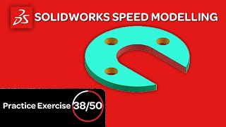SolidWorks Speed Modelling - Practice Exercise 38/50 Profile