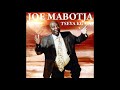 Joe Mabotja - Fetoga Mp3 Song