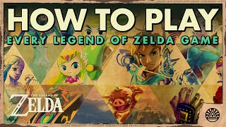 How to play every Legend of Zelda game