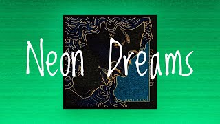 Ven Noel & Moon Jo - Neon Dreams