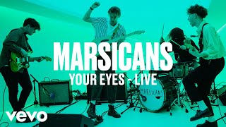 Marsicans - Your Eyes (Live) | Vevo DSCVR