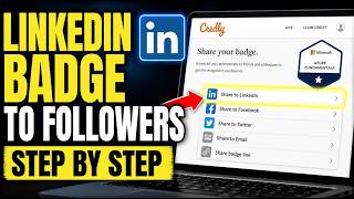How to transfer your LinkedIn badge strategy from Credly to followers - Step By Step