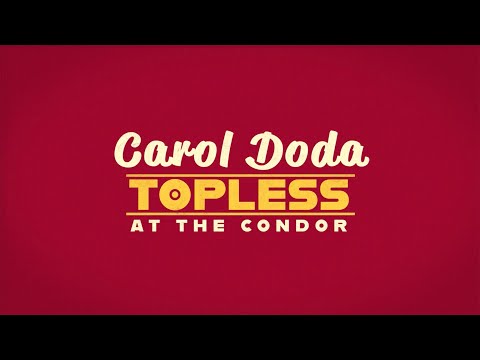 Carol Doda Topless At The Condor Trailer