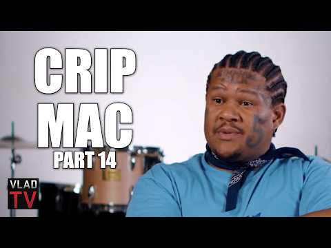 Crip Mac on His Baby Mother: She Loves All My Opps! (Part 14)
