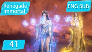 [Eng Sub] Renegade Immortal EP41