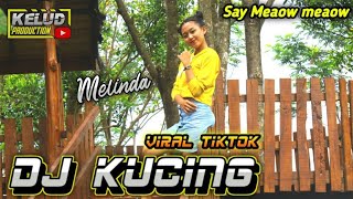 DJ KUCHING SAE MEO MEO KORBAN BUCIN