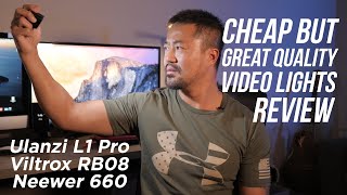Cheap but Great Quality Video Lights for 2020 | Ulanzi L1 Pro, Viltrox RB08, Neewer 660 LED Review
