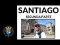 Santiago de Compostela (segunda parte)