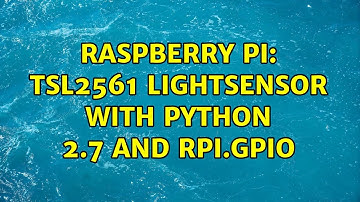 Raspberry Pi: TSL2561 Lightsensor with Python 2.7 and rpi.gpio (2 Solutions!!)