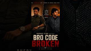 💔 BRO CODE BROKEN | PART 3