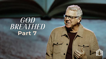 God Breathed Pt.7 | Pastor Mike Hayes