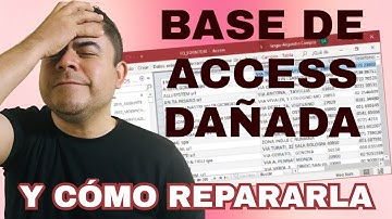 🔨 CÓMO REPARAR BASE DE DATOS DE ACCESS DAÑADA