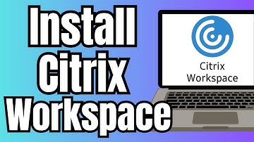 How to Install Citrix Workspace App On Windows 11