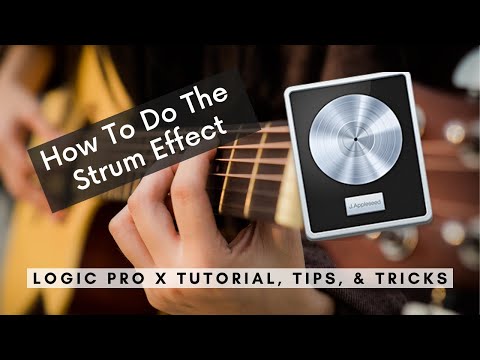 How To Do The Strum Effect | Logic Pro Tutorial, Tips, & Tricks