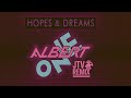 Albert One - Hopes & Dreams (JTV 2026 Remix)