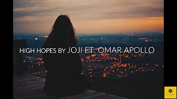 Joji - High Hopes (ft. Omar Apollo) /432Hz