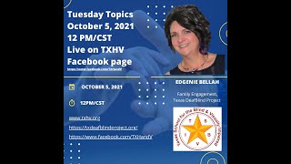 Tuesday Topics - October 2021 - Meet Edgenie Bellah with the Texas DeafBlind Project