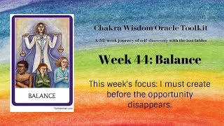 Week 44: Balance - Will “IT” Happened for Me?