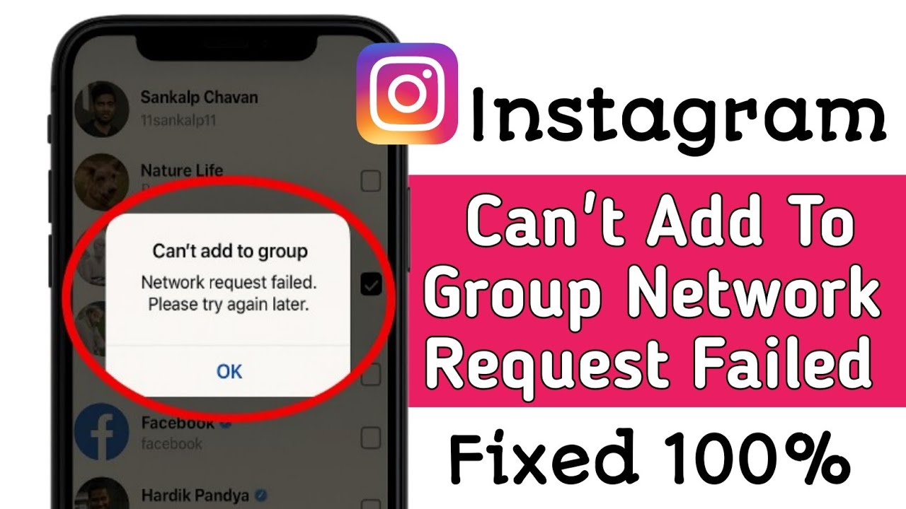 Can’t Add to Instagram Group? Fix Network Request Failed Error