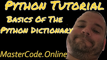 Python Tutorial: Basics of the Python Dictionary - Python Basics #13