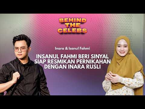 Mawa Tak Jadi Penghalang, Insanul Fahmi Siap Resmikan Pernikahan dengan Inara | Behind The Celebs