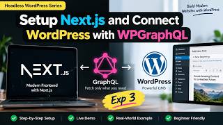 Setup Next js and Connect WordPress with WPGraphQL — Exp 3